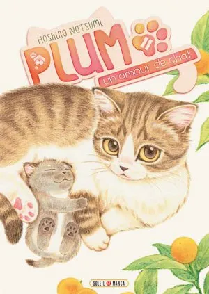 Plum, Un Amour De Chat T11