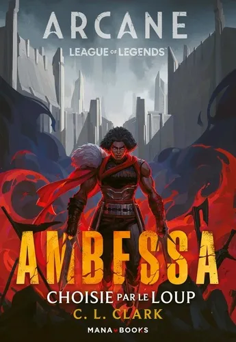 Arcane/league Of Legends : Ambessa (roman)