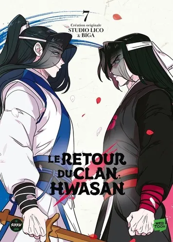 Le Retour Du Clan Hwasan T07 Le Retour Du Clan Hwasan T07