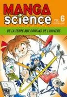 Manga Science T6