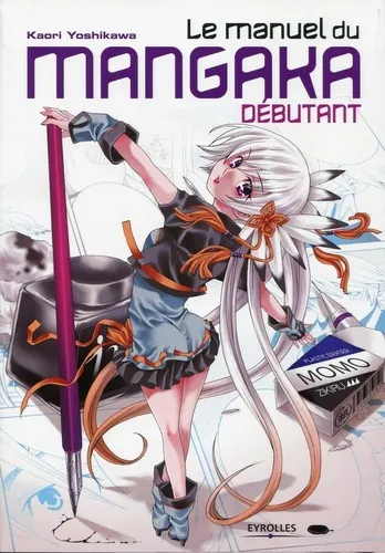 Le Manuel Du Mangaka Debutant