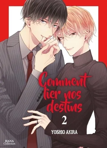 Comment lier nos destins T02