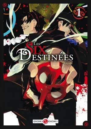 Les six destinées T1