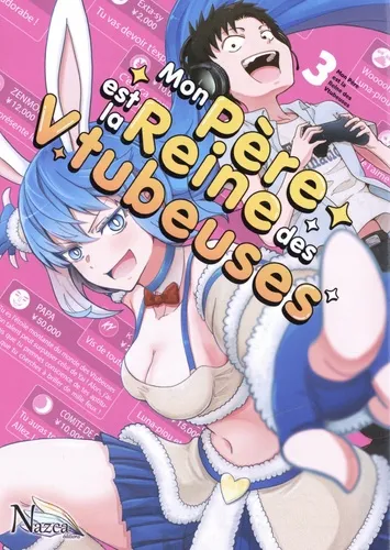 Mon Pere Est La Reine Des Vtubeuses - T3
