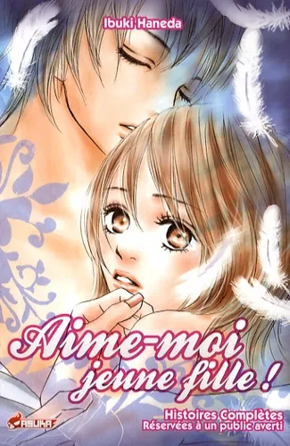 Aime Moi Jeune Fille T1 Aime Moi Jeune Fille T1