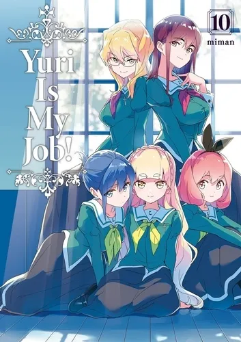 Yuri Is My Job! - Tome 10