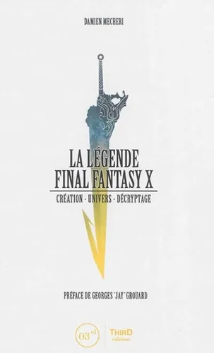 La Legende Final Fantasy X Creation Univers Decryptage