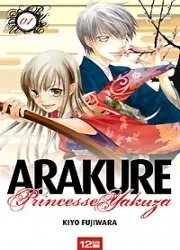 Arakure Princesse Yakuza T1
