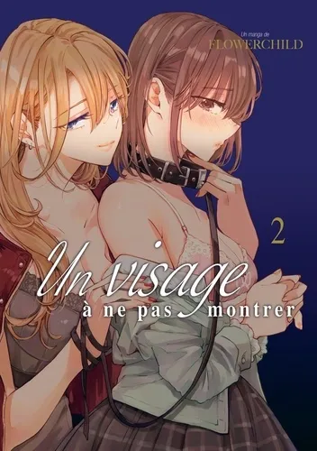Un Visage A Ne Pas Montrer T02