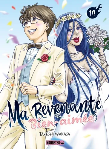 Ma Revenante Bien-aimée T10 Ma Revenante Bien-aimée T10