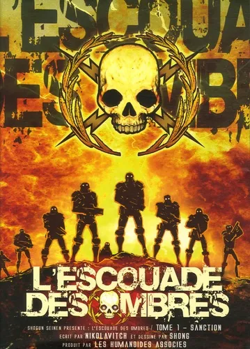 L'Escouade des Ombres T1 L'Escouade des Ombres T1
